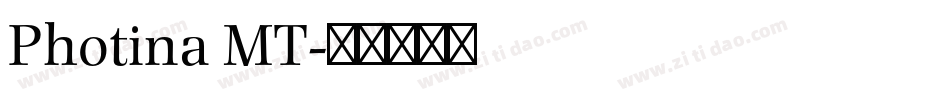 Photina MT字体转换